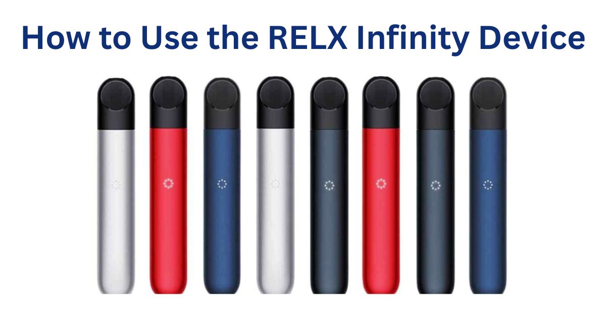 How to Use the RELX Infinity Device