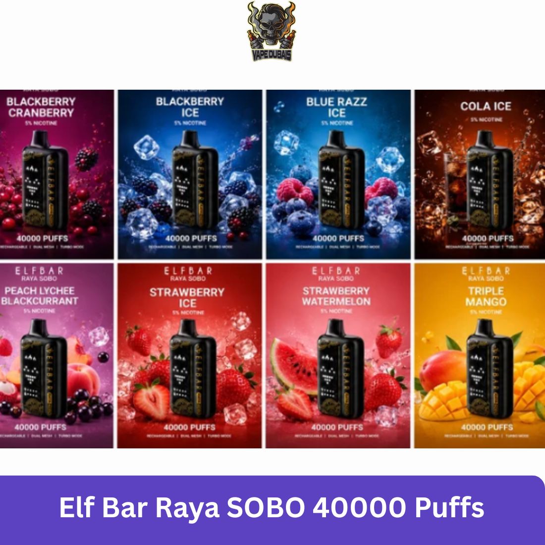 Elf Bar Raya SOBO 40000 Puffs Elf Bar Raya SOBO 40000 Puffs